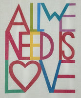 All We Need is Love (print)
