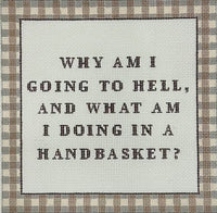 Hell in a Handbasket
