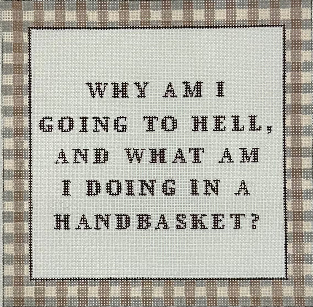 Hell in a Handbasket