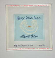 Never Leave Home Without Them (print)
