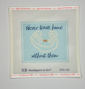 Never Leave Home Without Them (print)