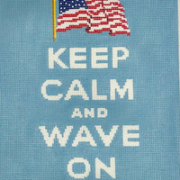 Keep Calm and Wave On